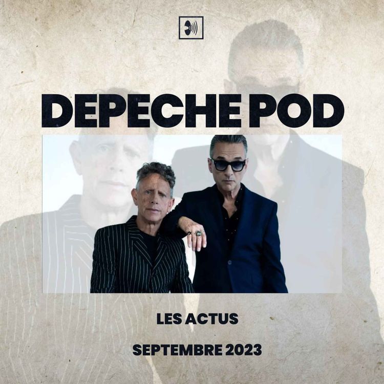 cover art for Les actualités de Depeche Mode - Septembre 2023