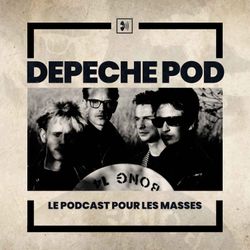 cover art for Depeche Pod : le podcast pour les masses