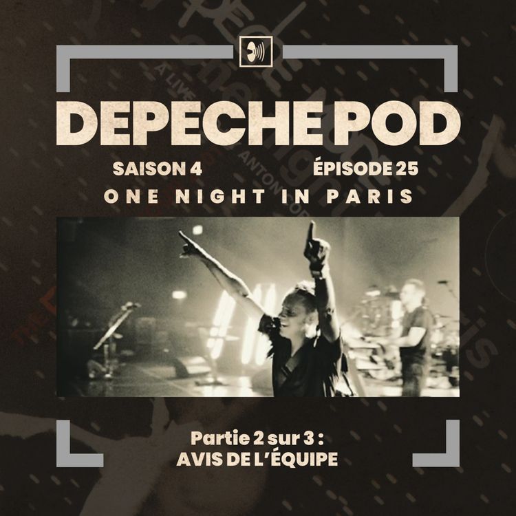 cover art for EP#25.2 sur 3 - One Night In Paris de Depeche Mode : avis de l'équipe
