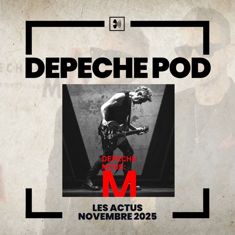 cover art for Les actualités de Depeche Mode : Novembre 2025