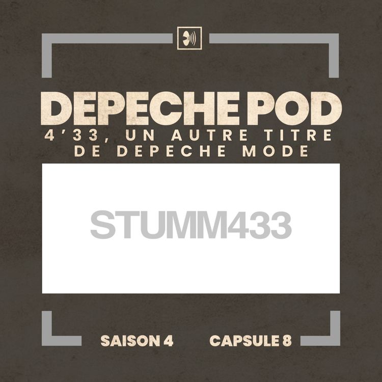 cover art for Capsule 8 : 4’33, un autre titre de Depeche Mode