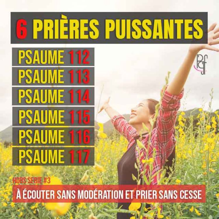 cover art for Prières puissantes avec les psaumes 112,113,114,115,116,117