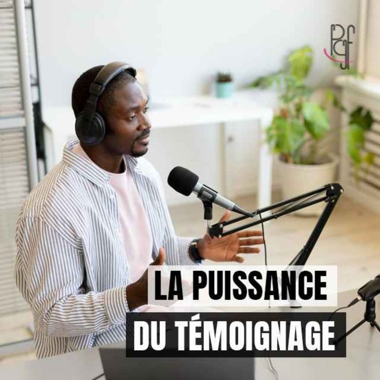 cover art for La puissance du témoignage