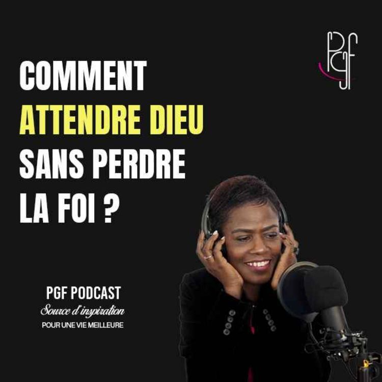 cover art for Comment attendre Dieu sans perdre la foi