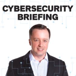 cover art for Cybersecurity Briefing