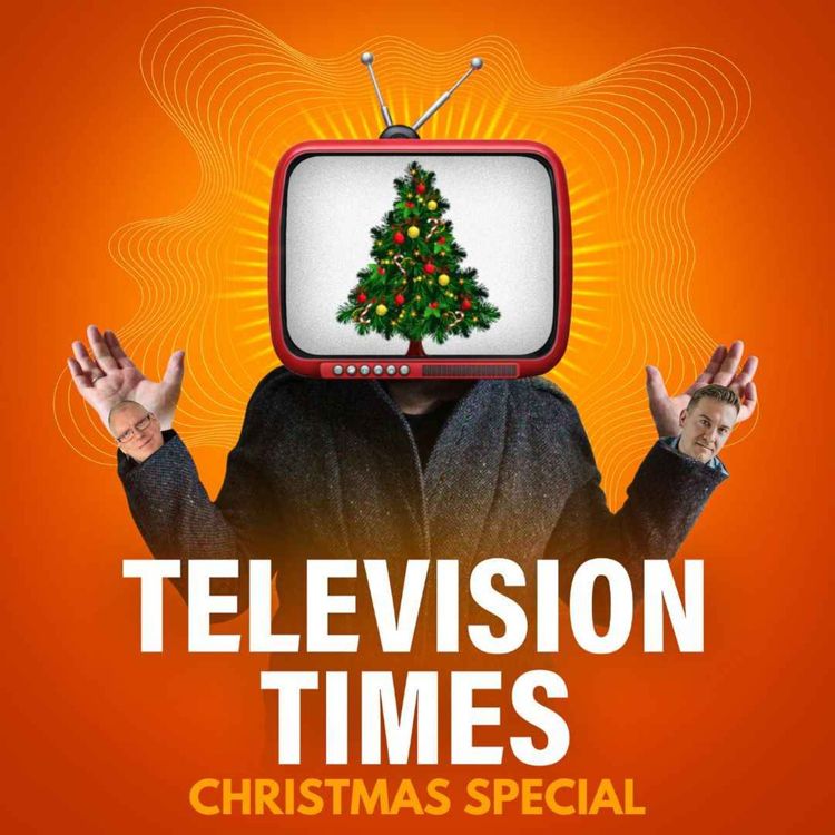 cover art for Christmas Special 2023: Panto Dames, Classic TV & Social Media Fads with Eric Potts & Brad Fitt
