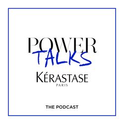 cover art for Power Talks by Kérastase.