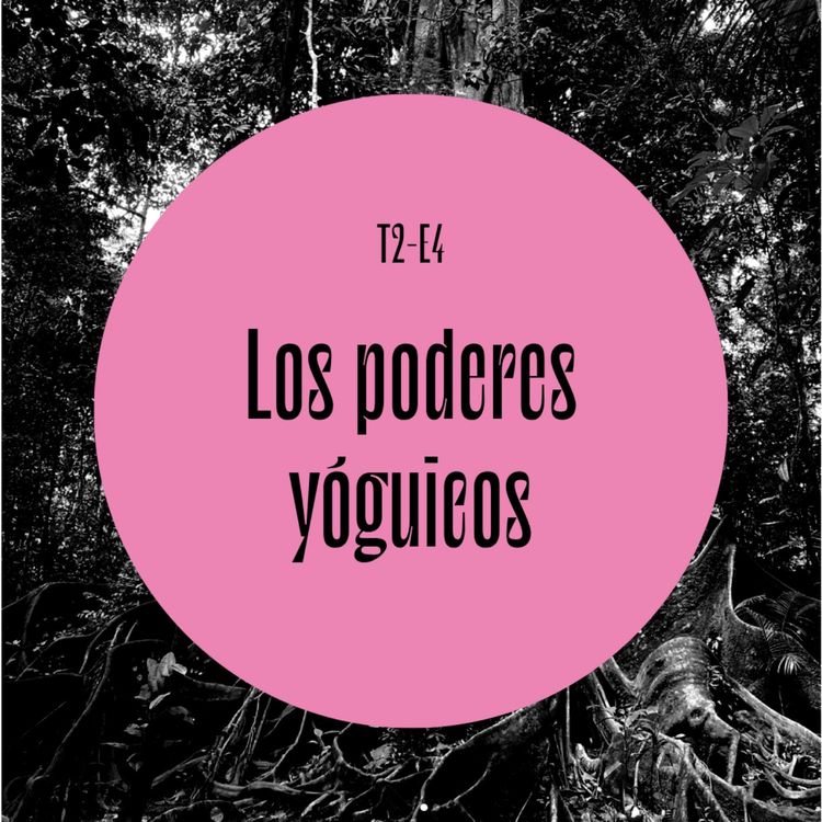 cover art for 33 | Los poderes yóguicos