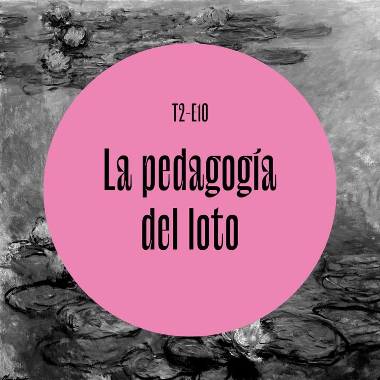 cover art for 39 | La pedagogía del loto. Entrevista con Alexander Rubio.