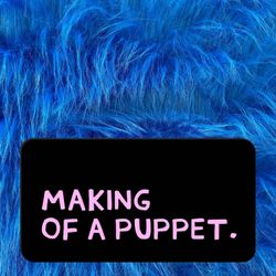 cover art for Making of a Puppet