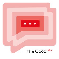 cover art for The Good Talks!