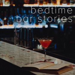 cover art for Bedtime Bar Stories