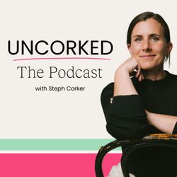 cover art for Uncorked: The Podcast