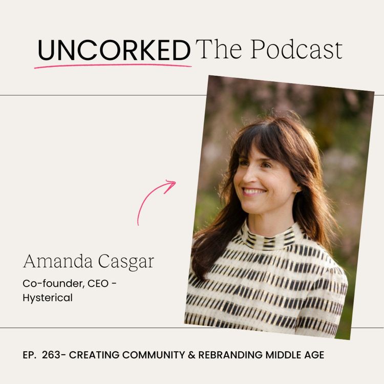 cover art for Creating Community & Rebranding Middle Age with Amanda Casgar