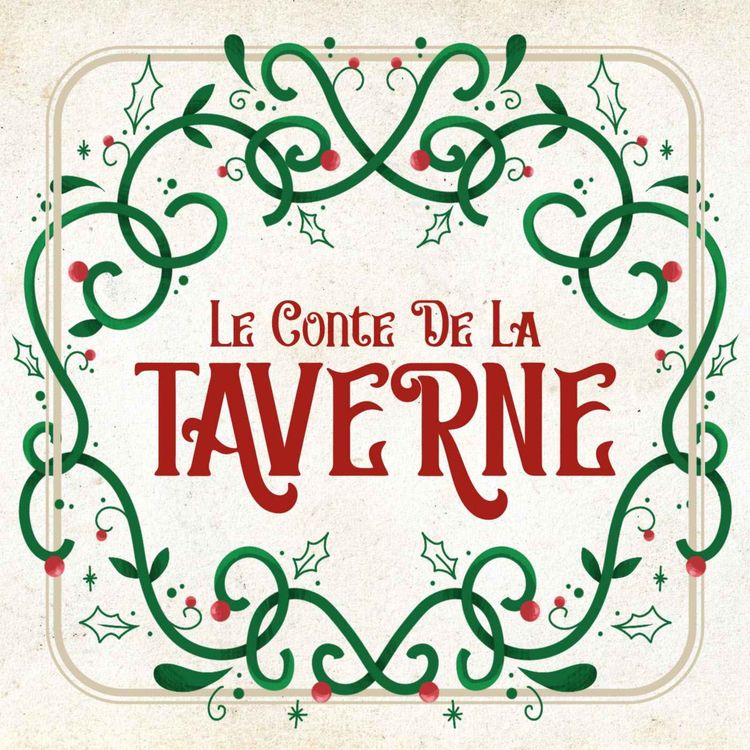 cover art for Le Conte de la Taverne #01 (feat. La Griffe de Maho)