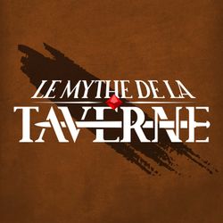 cover art for Le Mythe de la Taverne