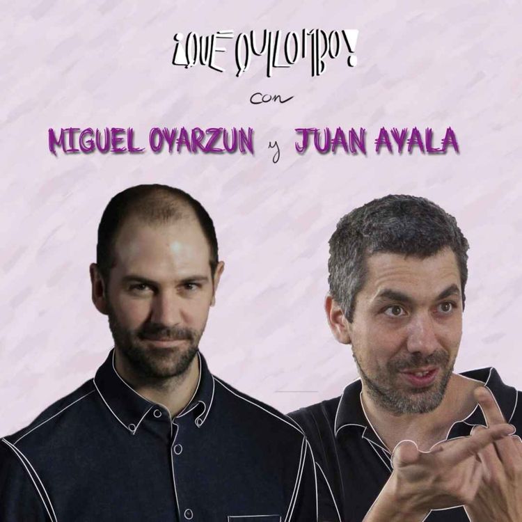 cover art for Qué Quilombo 3x3: Juan Ayala y Miguel Oyarzun