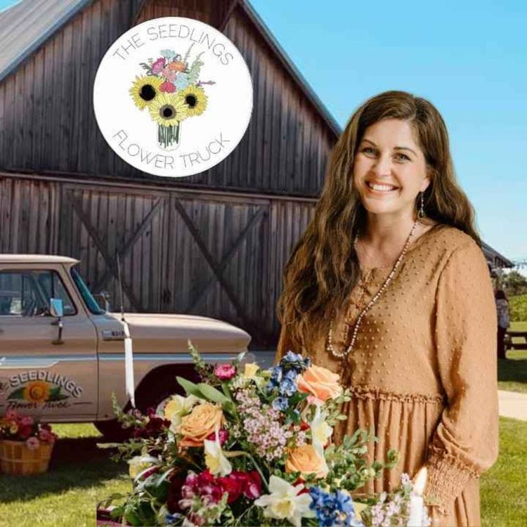 cover art for Ep 77 - "How Does Your Garden Grow? With Faith and Hard Work!"