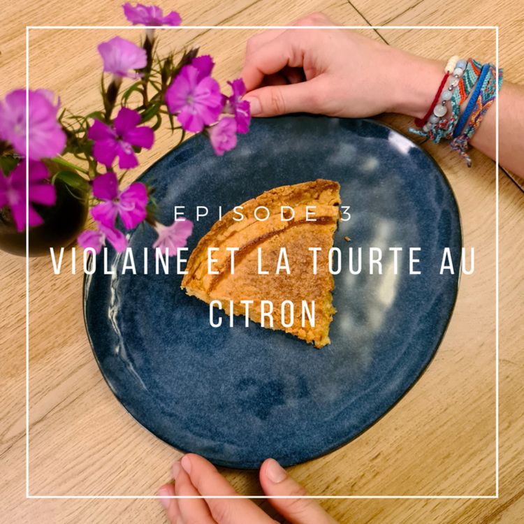 cover art for Violaine et la tourte au citron
