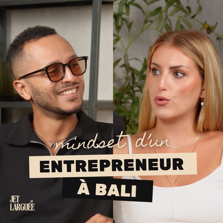 cover art for ITW Morgan - Mindset d'un entrepreneur à Bali 