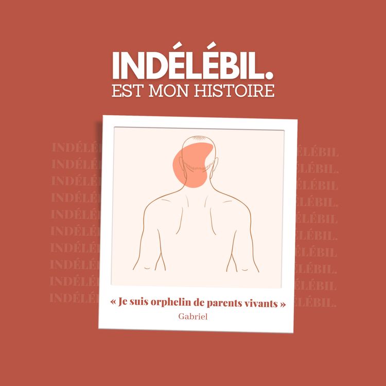 cover art for « Je suis orphelin de parents vivants » - Gabriel