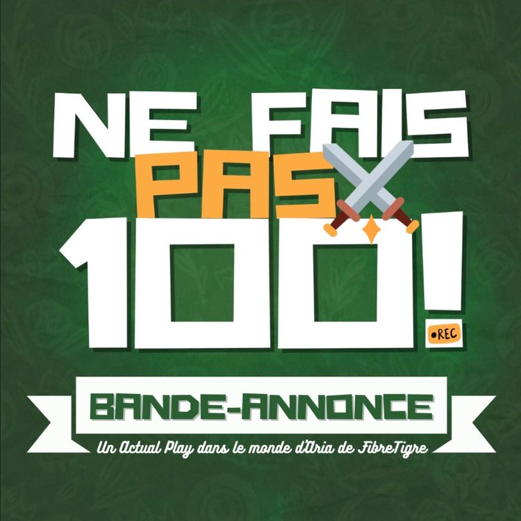 cover art for Ne fais pas 100 ! - La Bande-Annonce