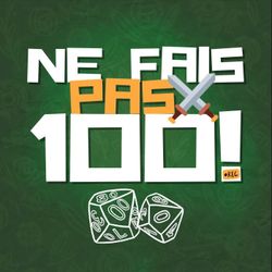 cover art for Ne fais pas 100 !