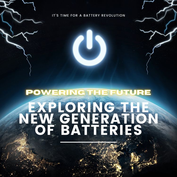 cover art for Powering the Future: Exploring Sodium Batteries and the Rise of Eco-Friendly Energy Storage