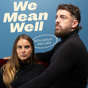 cover art for We Mean Well