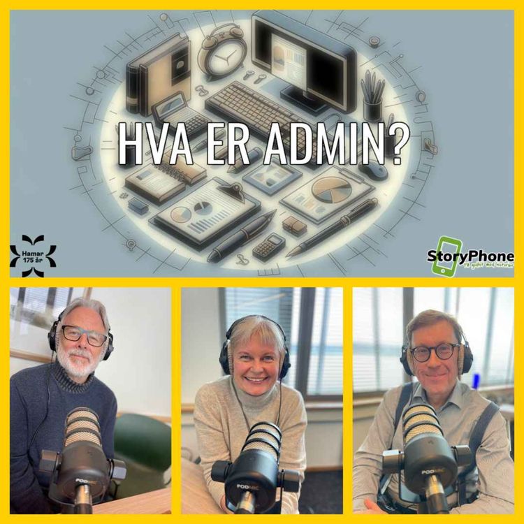 cover art for Admin.byen Hamar: Hva er administrasjon?