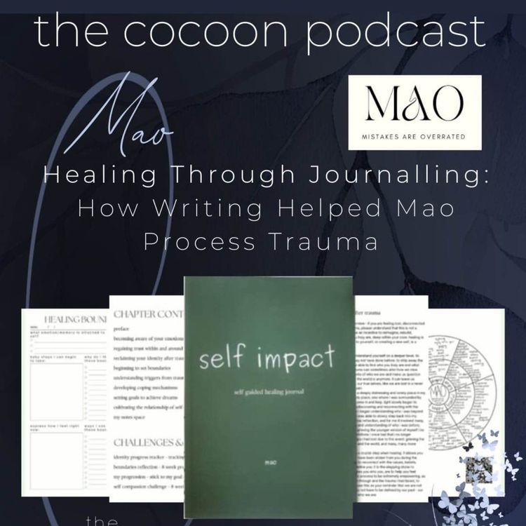 cover art for Healing Through Journalling: How Writing Helped Mao Process Trauma