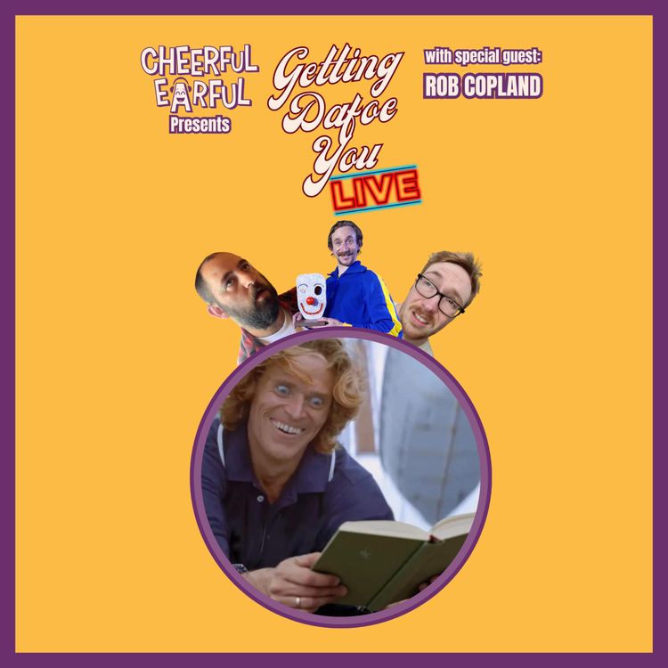 cover art for Getting Dafoe You Live