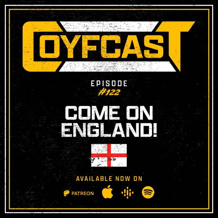 cover art for Episode #122 - Come on England!