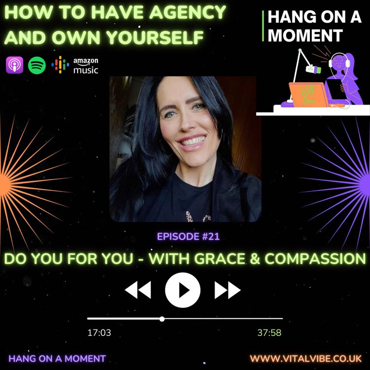 cover art for E21: Do You For You - With Grace and Compassion