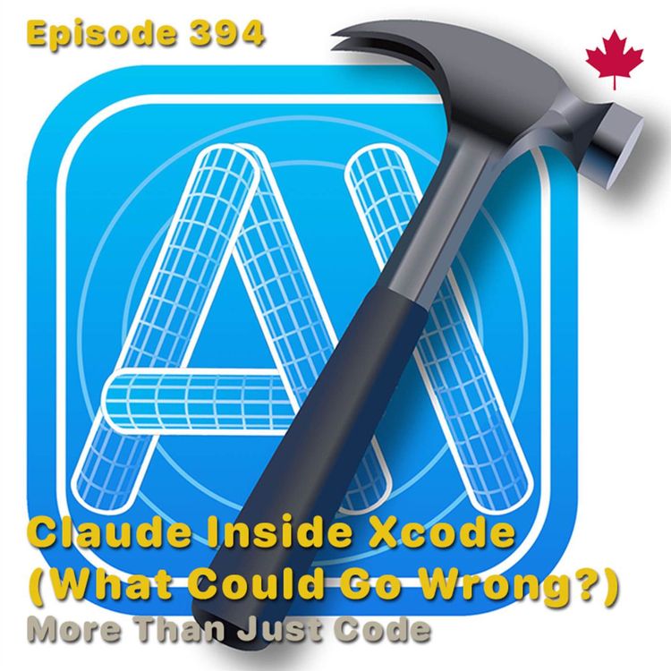 cover art for Claude Inside Xcode (What Could Go Wrong?)