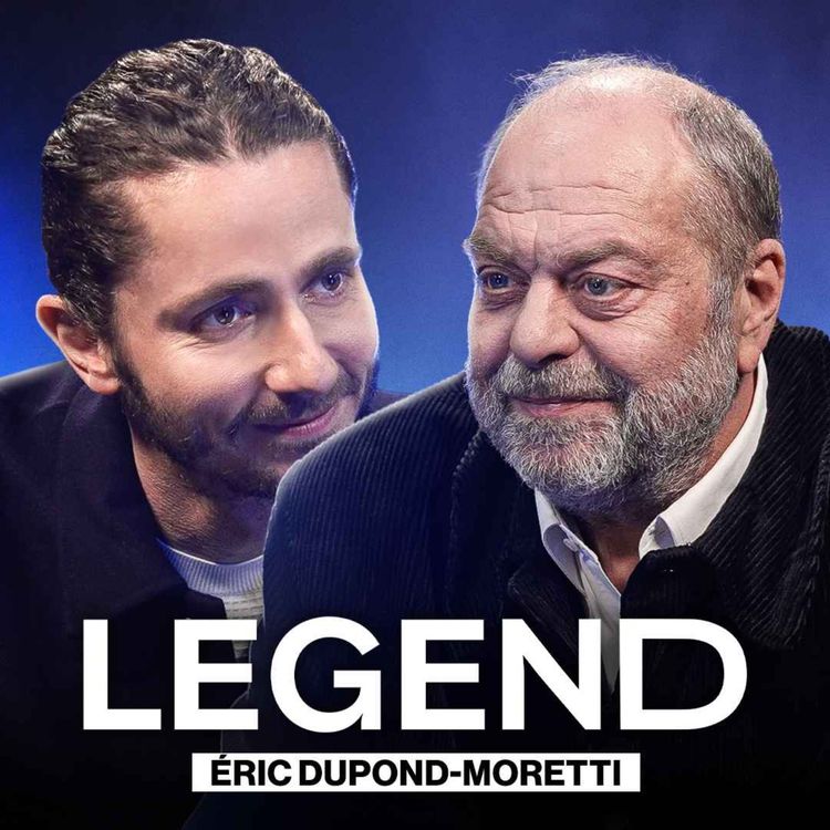 cover art for ÉRIC DUPOND-MORETTI : CE QU’IL A VU DE PLUS GLAÇANT DANS LES TRIBUNAUX ET AU SOMMET DE L’ÉTAT