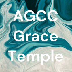cover art for AGCC Grace Temple