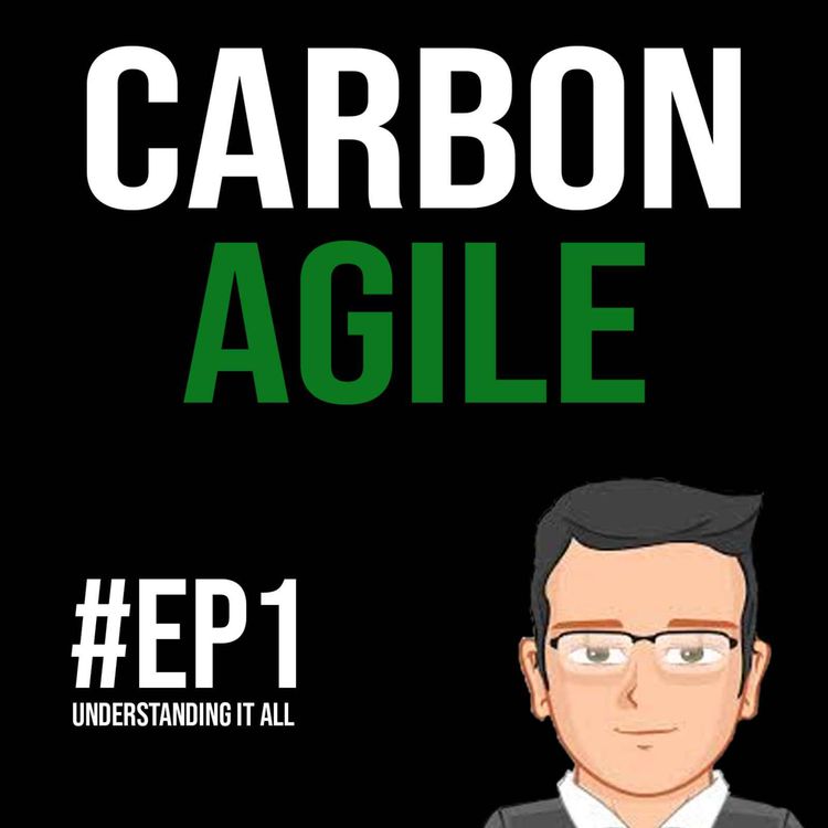 cover art for Carbon Agile - How much carbon do I use?