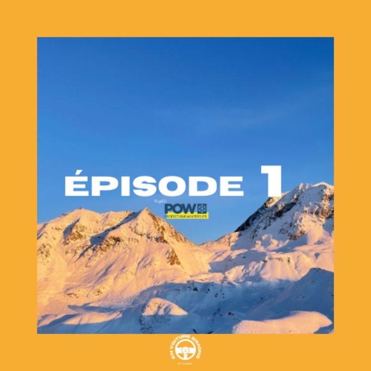 cover art for EP.1 EVS - agir en faveur de climat chez POW France ft Trevis