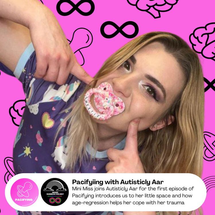 cover art for Pacifying with Autisticly Aar & MiniMiss