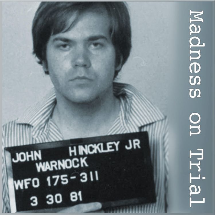 cover art for Episode 7: John Hinckley Verdict Mailbag!