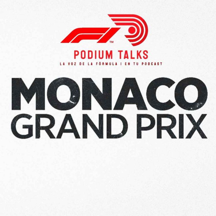 cover art for Previa GP de Mónaco - La Voz de La Formula 1 