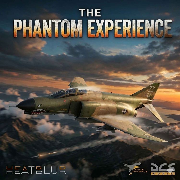 cover art for The F-4E Experience with Sunshine, Roger and the Heatblur Team