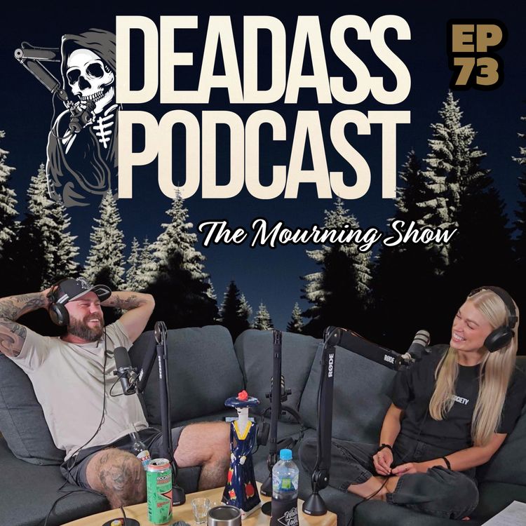 cover art for Ep.73 - The Mourning Show with Summer