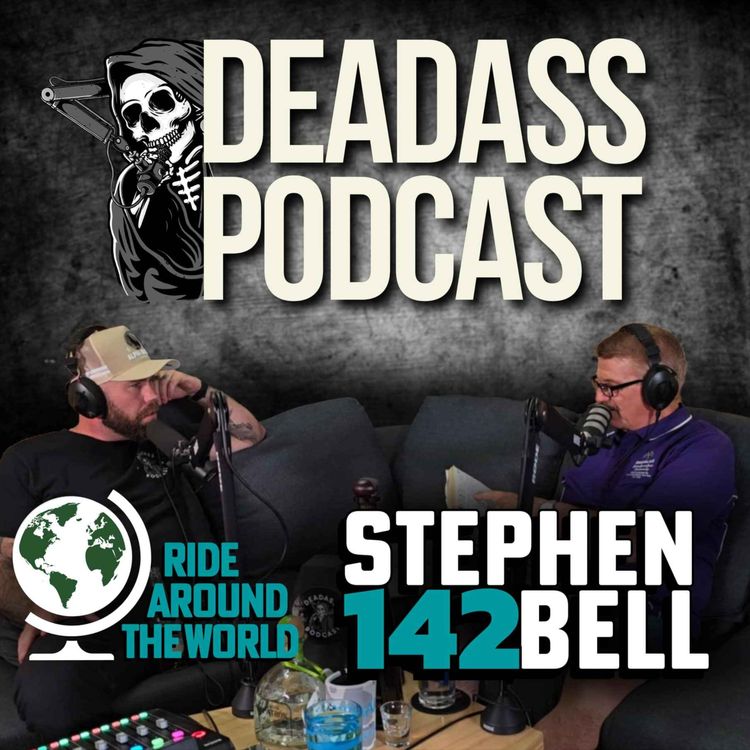 cover art for Ep.142 - Stephen Bell: Motorcycle the World Pt.9