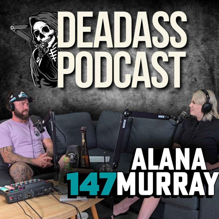 cover art for Ep.147 - Alana Murray