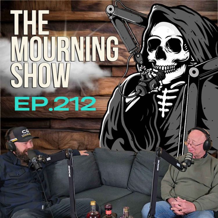 cover art for Ep.212 - The Mourning Show
