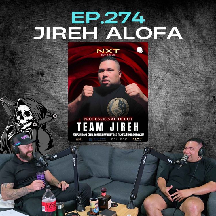 cover art for Ep.274 - Jireh Alofa