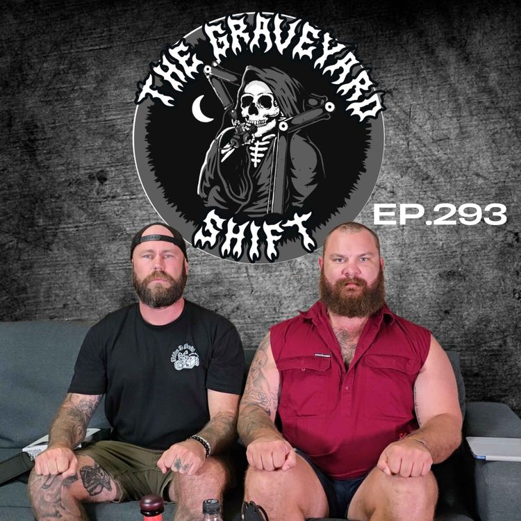 cover art for Ep.293 - The Graveyard Shift