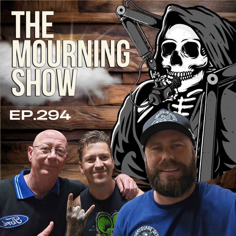 cover art for Ep.294 - The Mourning Show